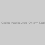 Pin Up Online Online Casino Azerbaycan ️ Onlayn Kazino Pinup Rəsmi Sayt